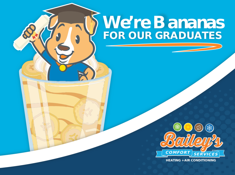 Bailey's Comfort Services is Bannanas about their graduates!